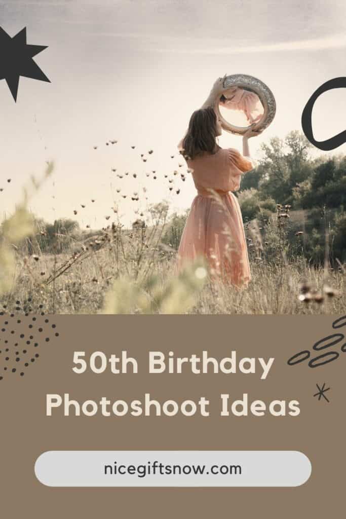 50th Birthday Photoshoot Ideas